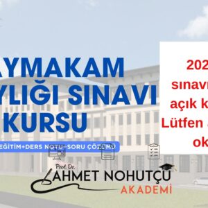 Kaymakam Adaylığı Sınavı Kursu