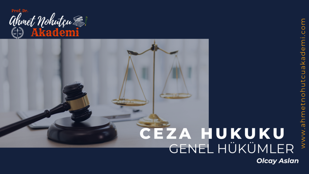 CEZA HUKUKU GENEL HÜKÜMLER - TEK DERS