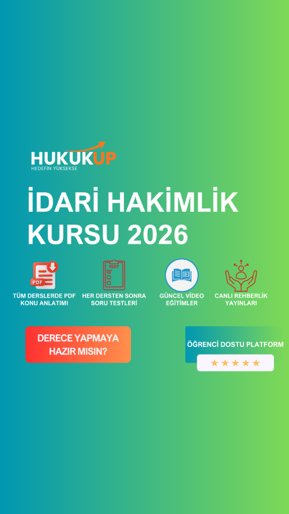 2026 İdari Hakim Yardımcılığı Sınavı Kursu